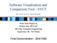Software Visualisation and Comparison Tool SVCT http:www'csn'ul'iemrmenfyp'html PowerPoint PPT Presentation