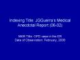 Indexing Title: JGGuerras Medical Anecdotal Report 0602 PowerPoint PPT Presentation