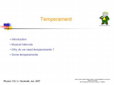 Much of the content of these slides is acknowledged to come from