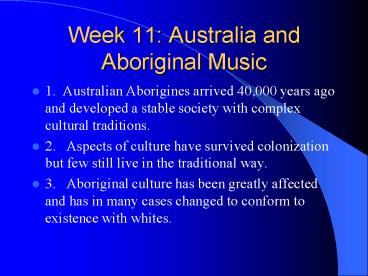 Week 11: Australia and Aboriginal Music