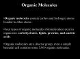 Organic molecules contain carbon and hydrogen atoms bonded to other atoms' PowerPoint PPT Presentation