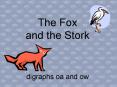 The Fox and the Stork PowerPoint PPT Presentation