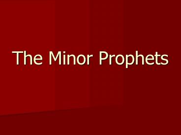 The Minor Prophets