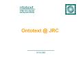 Ontotext @ JRC PowerPoint PPT Presentation