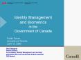 Identity Management and Biometrics in the Government of Canada PowerPoint PPT Presentation