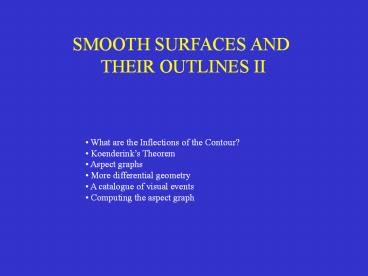 SMOOTH SURFACES AND