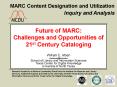 MARC Content Designation and Utilization PowerPoint PPT Presentation