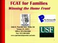 FCAT for Families Winning the Home Front PowerPoint PPT Presentation