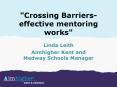 Crossing Barriers effective mentoring works PowerPoint PPT Presentation