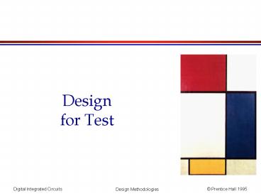 Design for Test