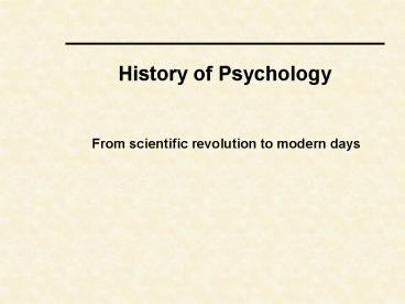 History of Psychology