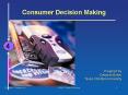 Consumer Decision Making PowerPoint PPT Presentation