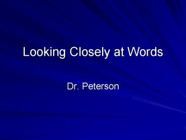 Looking Closely at Words