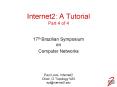 Internet2: A Tutorial Part 4 of 4 PowerPoint PPT Presentation