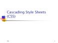 Cascading Style Sheets CSS PowerPoint PPT Presentation