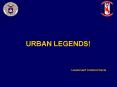 URBAN LEGENDS PowerPoint PPT Presentation