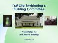 IYM Site Envisioning PowerPoint PPT Presentation