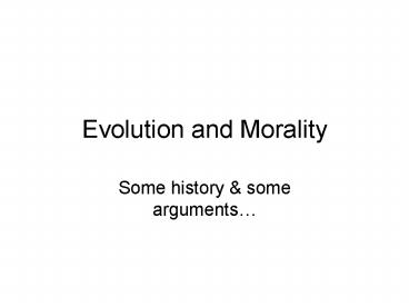 Evolution and Morality