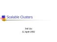 Scalable Clusters PowerPoint PPT Presentation