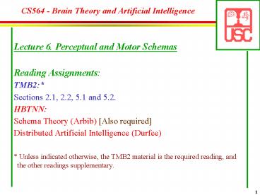 CS564 - Brain Theory and Artificial Intelligence