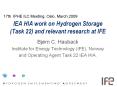 IEA HIA work on Hydrogen Storage  (Task 22) and relevant research at IFE PowerPoint PPT Presentation