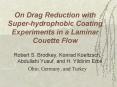 On Drag Reduction with Superhydrophobic Coating Experiments in a Laminar Couette Flow PowerPoint PPT Presentation