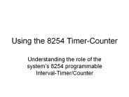 Using the 8254 Timer-Counter