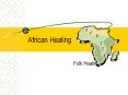 African Healing PowerPoint PPT Presentation