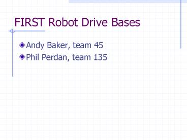 FIRST Robot Drive Bases