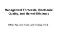 Management Forecasts, Disclosure Quality, and Market Efficiency PowerPoint PPT Presentation