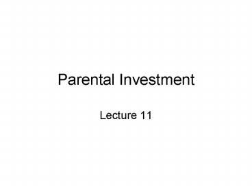 Parental Investment