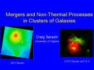 Mergers and Non-Thermal Processes in Clusters of Galaxies