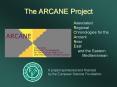 The ARCANE Project PowerPoint PPT Presentation