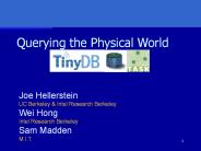 Querying the Physical World
