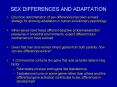 SEX DIFFERENCES AND ADAPTATION PowerPoint PPT Presentation