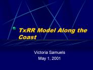 TxRR Model Along the Coast