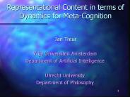 Representational Content in terms of Dynamics for Meta-Cognition