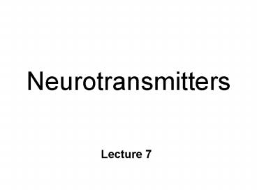 Neurotransmitters