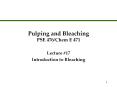 Pulping and Bleaching PSE 476Chem E 471 PowerPoint PPT Presentation