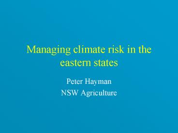 Managing climate risk in the eastern states