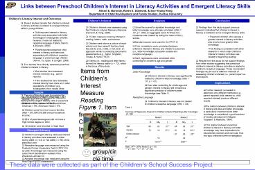 Links between Preschool Childrens Interest in Literacy Activities and Emergent Literacy Skills
