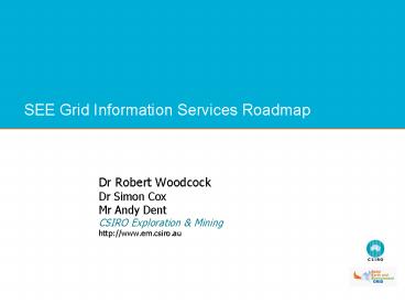 SEE Grid Information Services Roadmap