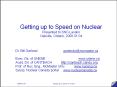 Getting%20up%20to%20Speed%20on%20Nuclear%20Presented%20to%20SNC-Lavalin%20Oakville,%20Ontario,%202008.01.04 PowerPoint PPT Presentation