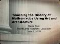 Teaching the History of Mathematics Using Art and Architecture PowerPoint PPT Presentation