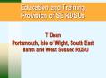 Education and Training Provision of SE RDSUs PowerPoint PPT Presentation