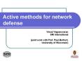 Active methods for network defense PowerPoint PPT Presentation