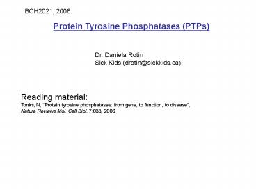Protein Tyrosine Phosphatases (PTPs)