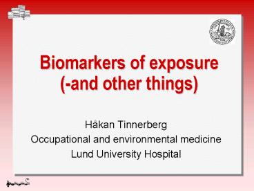 Biomarkers of exposure and other things