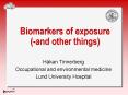 Biomarkers of exposure and other things PowerPoint PPT Presentation