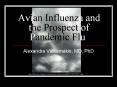 Avian Influenza and the Prospect of Pandemic Flu PowerPoint PPT Presentation